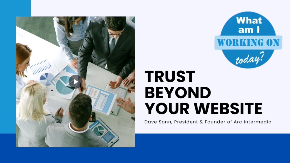 Trust Beyond Your Website