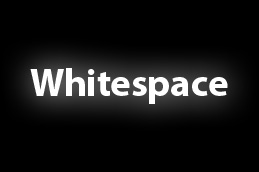 Whitespace is Our Friend